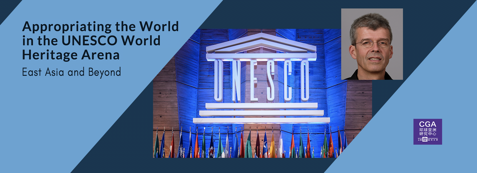 Appropriating the World in the UNESCO World Heritage Arena: East Asia and Beyond