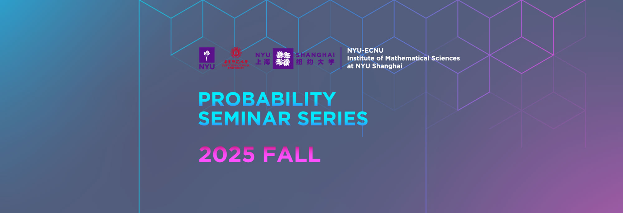 Probability Seminar Series Fall 2025