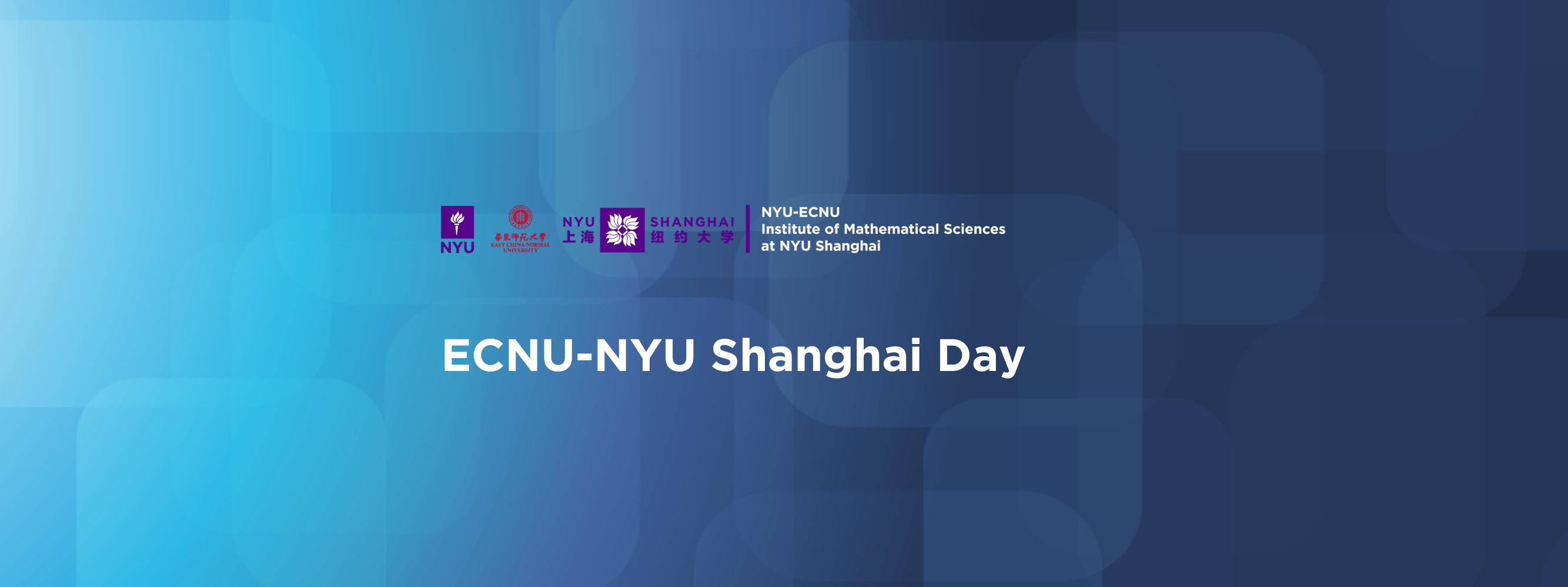 ECNU-NYU Shanghai Day