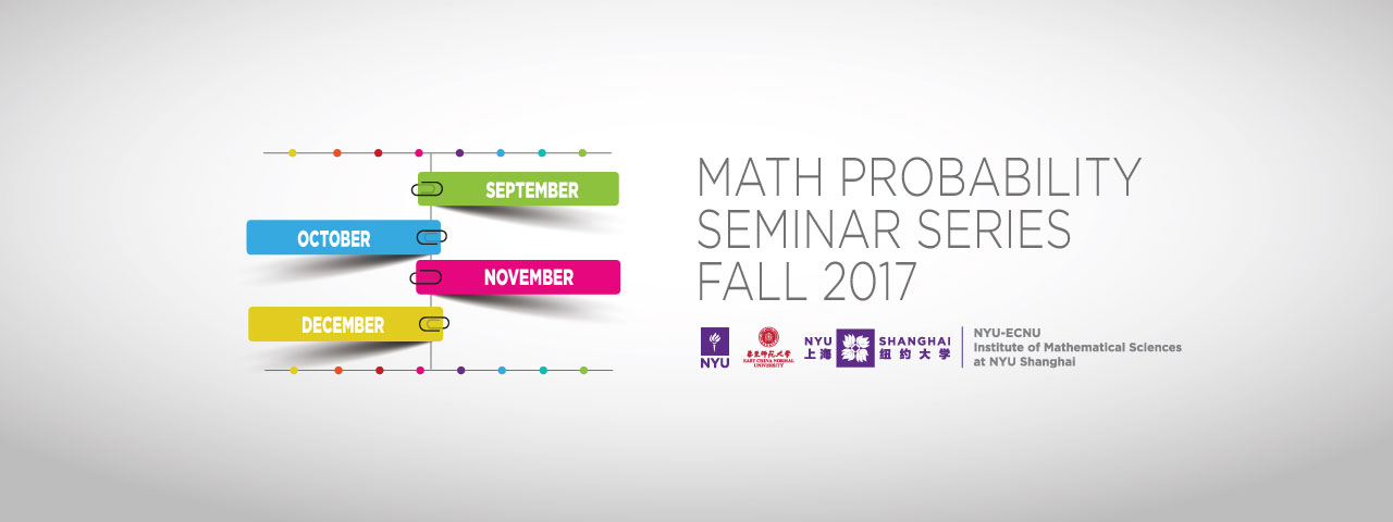 Math Probability Seminar Series FALL 2017