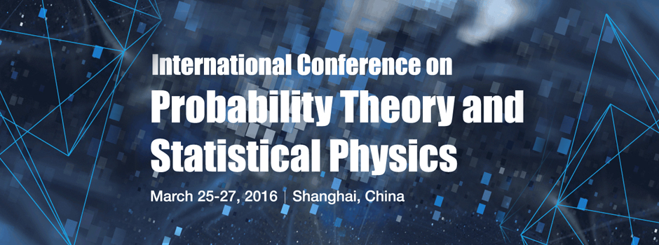 International Conference on Probability Theory and Statistical Physics