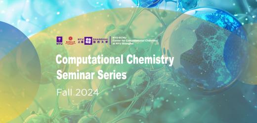 Computational Chemistry Seminar Series - Fall 2024