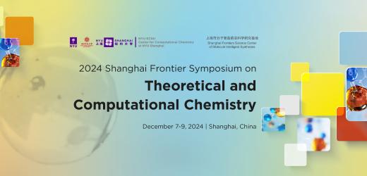 2024 Shanghai Frontier Symposium on Theoretical and Computational Chemistry