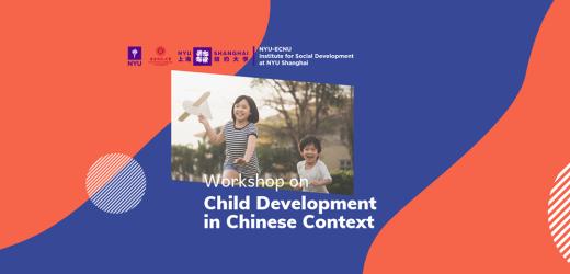 Workshop on Child Development in Chinese Context
