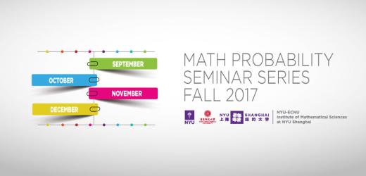 Math Probability Seminar Series FALL 2017
